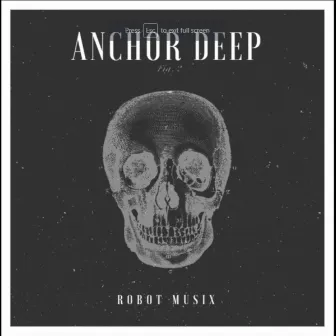 Robot Music by Anchor Deep