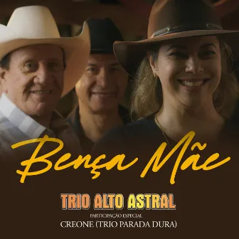 Bença Mãe by Trio Alto Astral