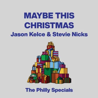 Maybe This Christmas by Jason Kelce