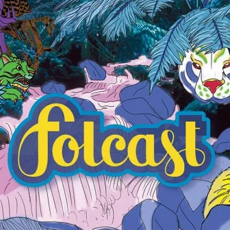 Folcast by Folcast