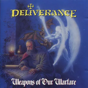 Weapons of our Warfare (Remastered) by Deliverance