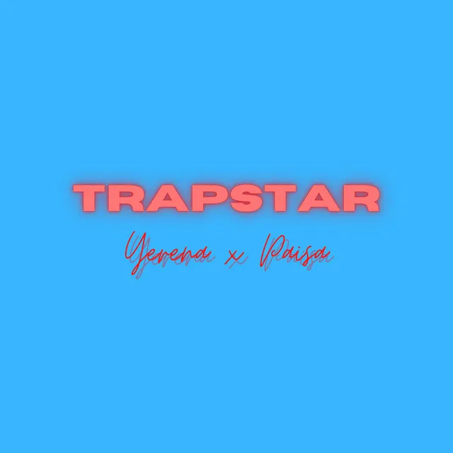 Trapstar