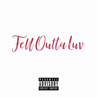 Fell Out of Love by J. Mark$