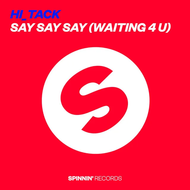 Say Say Say (Waiting 4 U) - Radio Mix