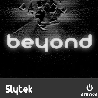 Beyond by Slytek