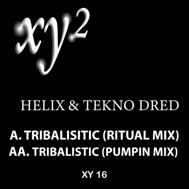 Tribalistic - Ritual Mix