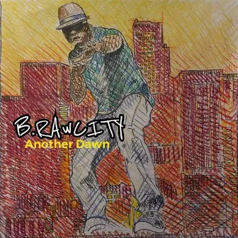 Another Dawn by B. Rawcity