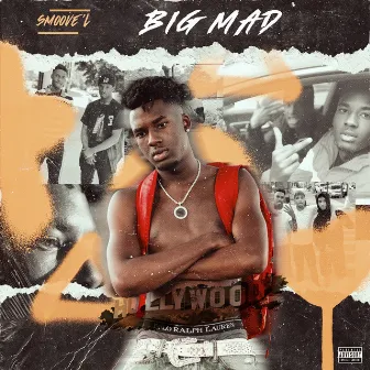 Big Mad by Smoove'L