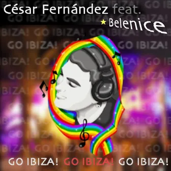 Go Ibiza! by Cesar Fernandez