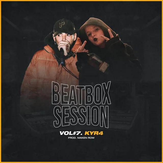 BEATBOX SESSION - VOL.7