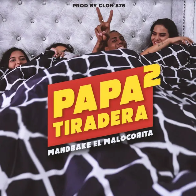 Papa Tiradera 2