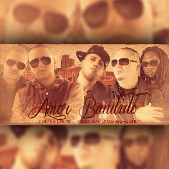 Amor Bandido (Remix) by Yaga & Mackie