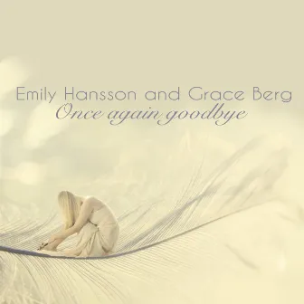 Once Again Goodbye by Emily Hansson