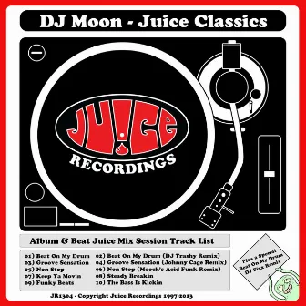 Juice Classics by DJ Moon