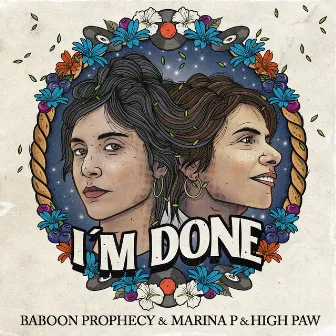 I'm Done by Baboon Prophecy