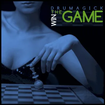 Win the Game by Drumagick