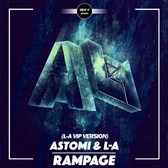 Rampage by Astomi