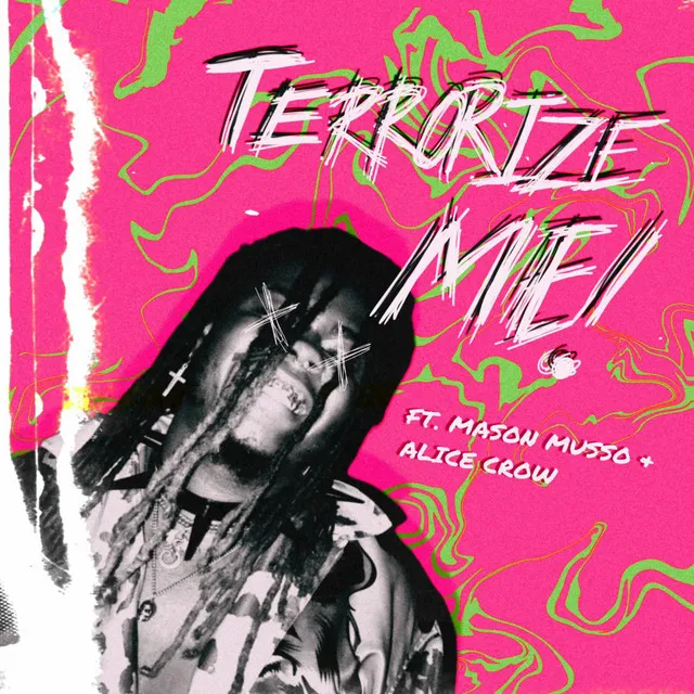 TERRORIZE ME!