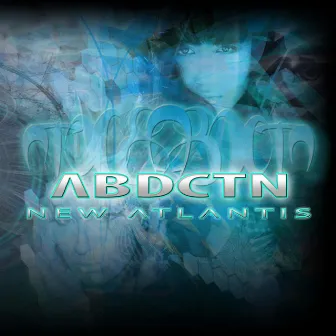 New Atlantis by ABDCTN