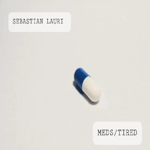 MEDS/TIRED