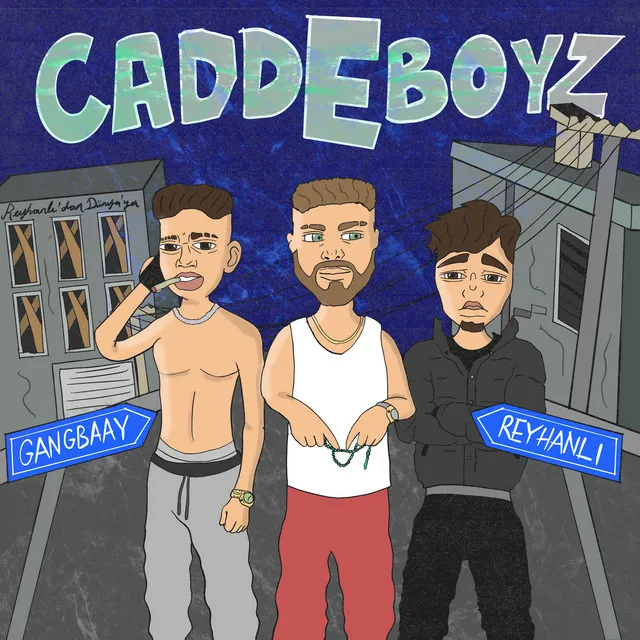 Cadde Boyz