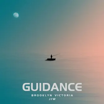 GUIDANCE by Brooklyn Victoria