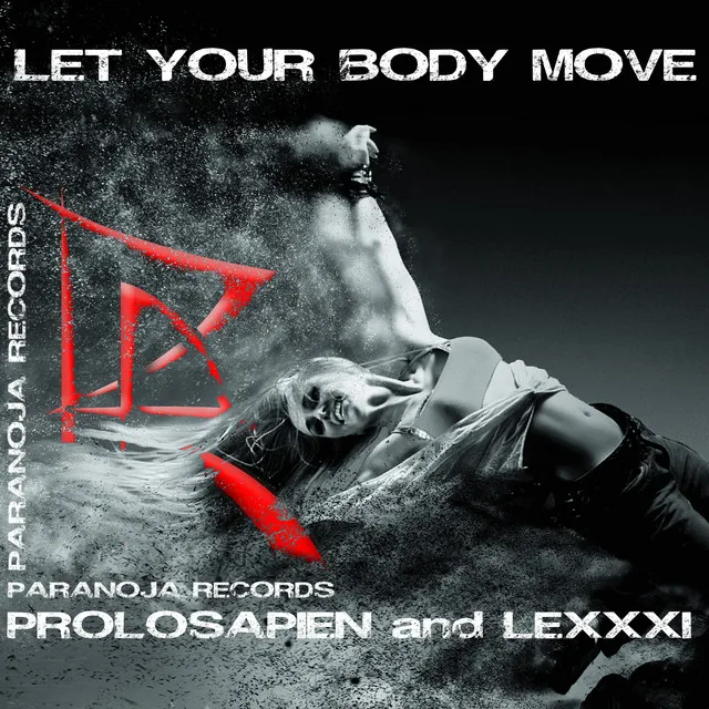 Let Your Body Move - Radio Edit