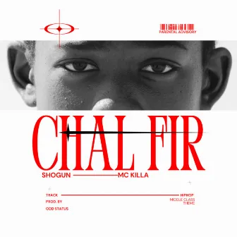 CHAL FIR by SHOGUN MUSIC