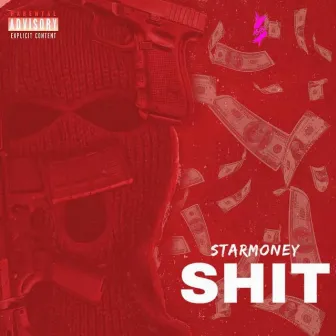 Shit by Star Money