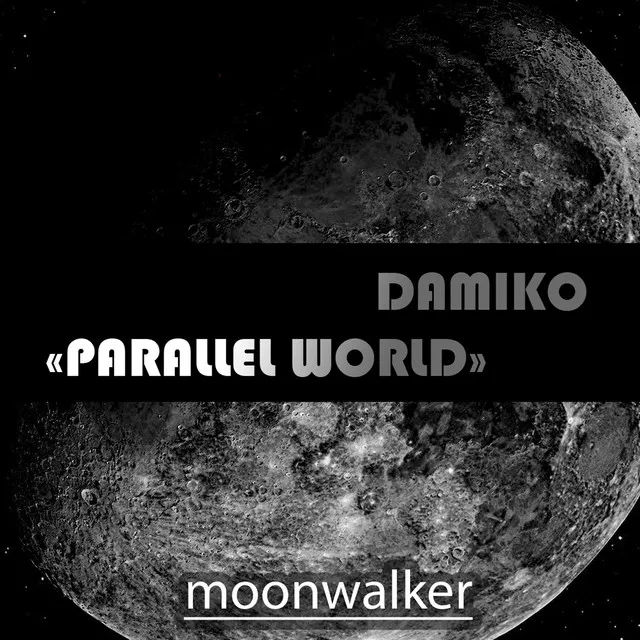 Parallel World - Original Mix