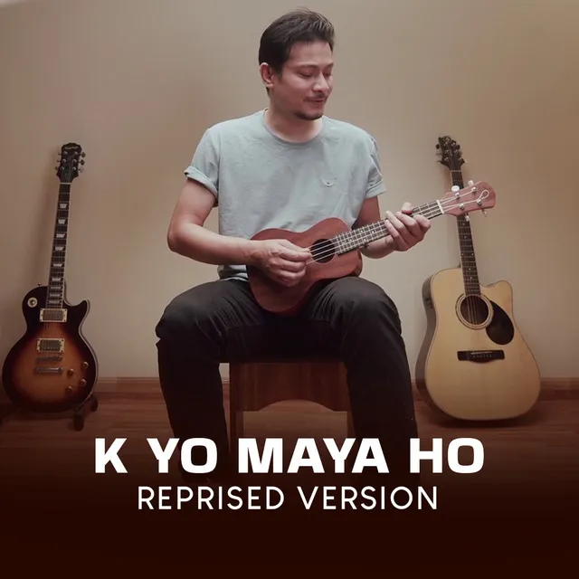 K Yo Maya Ho (Reprised Version)