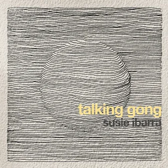 Susie Ibarra: Talking Gong by Alex Peh