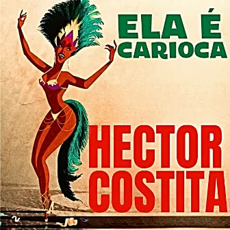 Ela É Carioca by Hector Costita