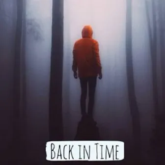 Back In Time by O Sam