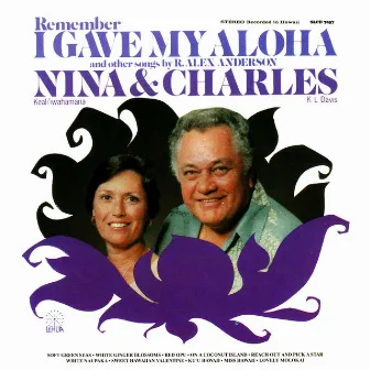 Remember I Gave My Aloha by Charles K.L. Davis