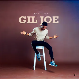 Best Of Gil Joe by Gil Joe