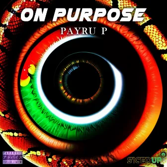 On Purpose by Payru P