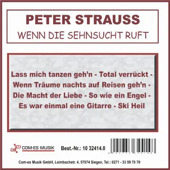 Wenn die Sehnsucht ruft by Peter Strauss