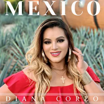 Mexico by Diana Corzo