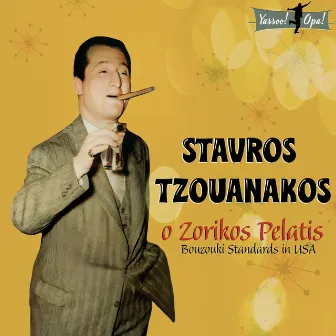 O Zorikos Pelatis. Bouzouki Standards in USA, Vol. I by Stavros Tzouanakos