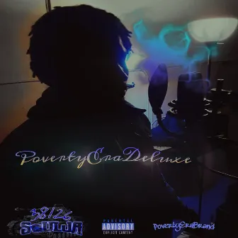 Poverty Era Deluxe by 38126Soulja