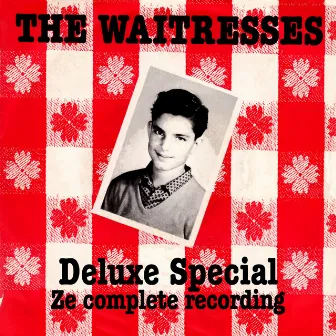 Deluxe Special by The Waitresses