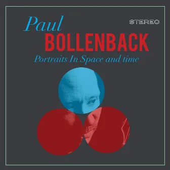 Portraits in Space and Time by Paul Bollenback