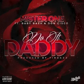 Do It Daddy by Mister One