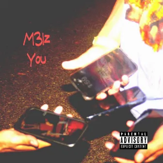 You by M3lz