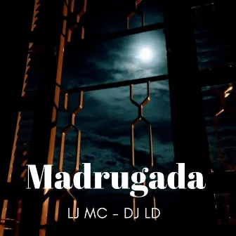 Madrugada by Dj LD