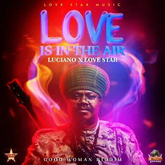 Love Is in the Air by Love Star