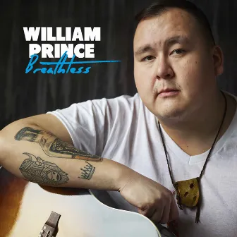 Breathless (Acoustic) by William Prince