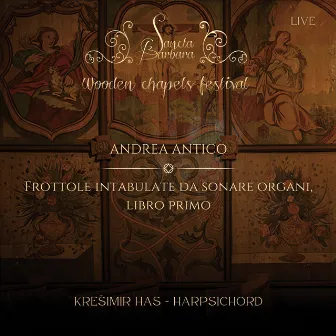 Frottole intabulate da sonare organi, libro primo (Live) by Andrea Antico