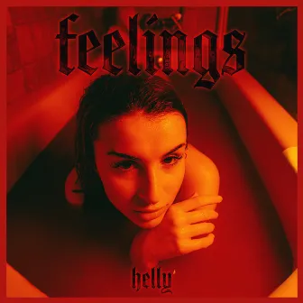 FEELINGS by HELLY